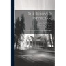 The Beloved Physician: Or, The Life and Travels of Luke the Evangelist