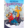 Freestyle: A Graphic Novel