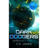 Dark Dodgers: A Humorous Space Opera