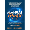 Manual Magic: Create the Operations Manual Your Franchisees Need to Succeed