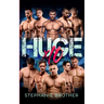 Huge X10: A Mega Menage Reverse Harem Romance