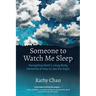 Someone to Watch Me Sleep: Navigating Mom's Lewy Body Dementia & How to See the Signs
