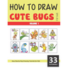 How to Draw Cute Bugs for Kids - Volume 1