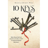 10 Keys: Bible-Based Spiritual Growth for the War in 2024 For Spiritual Warfare Workbook 1