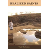 Realized Saints