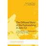 The Diffused Story of the Footwashing in John 13: A Textual Study of Bible Reception in Late Imperial China