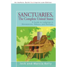 Sanctuaries, The Complete United States: A Guide to Lodgings in Monasteries, Abbeys, and Retreats