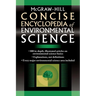 McGraw-Hill Concise Encyclopedia of Environmental Science