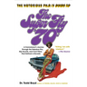 The Notorious Phd's Guide to the Super Fly '70s: A Connoisseur's Journey Through the Fabulous Flix, Hip Sounds, and Cool Vibes That Defined a Decade