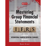 Mastering Group Financial Statements Vol 1