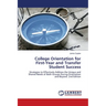 College Orientation for First-Year and Transfer Student Success