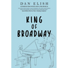 King of Broadway