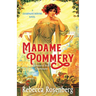 Madame Pommery: Creator of Brut Champagne