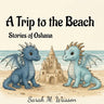 A Trip to the Beach