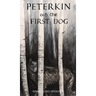 Peterkin and the First Dog