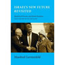 Israel's New Future Revisited: Shattered Dreams and Harsh Realities, Twenty Years After the First Oslo Accords