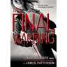 The Final Warning
