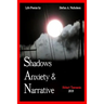 Shadows, Anxiety & Narrative: life poems