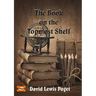 The Book on the Topmost Shelf