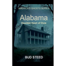 Alabama: Haunted Heart of Dixie