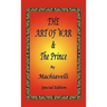 The Art of War & The Prince by Machiavelli - Special Edition