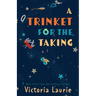 A Trinket for the Taking