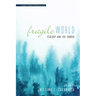 Fragile World: Ecology and the Church