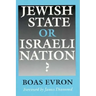 Jewish State or Israeli Nation?