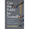 Can the Public be Trusted?