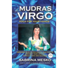 Mudras for Virgo: Yoga for your Hands
