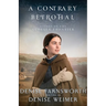 A Contrary Betrothal
