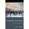 Immigrants and Poverty: The Role of Labour Market and Welfare State Access