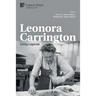Leonora Carrington: Living Legacies