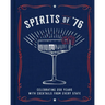 Spirits of '76: Celebrating 250 Years with Cocktails from Every State
