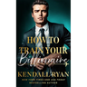 How to Train Your Billionaire