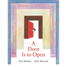 A Door Is to Open