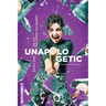 Unapologetic: Boldly Lead the Life and Career You Deserve