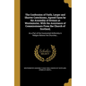 The Confession of Faith, Larger and Shorter Catechisms, Agreed Upon by the Assembly of Divines at Westminster, With the Assistance of Commissioners Fr
