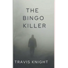 The Bingo Killer