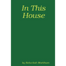 In This House; A Domestic Discipline Collection