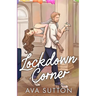 Lockdown Corner: Illustrated