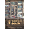 The End of a University: From Bildung and Ruins to Nonsense
