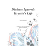Diabetes Ignored: Krystin's Life