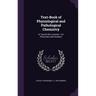 Text-Book of Physiological and Pathological Chemistry: In Twenty-One Lectures: For Physicians and Students
