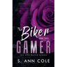 The Biker and the Gamer