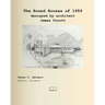 The Round Houses of 1959 designed by architect James Strutt