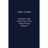 Sermons on the Final Verses of the Song of Songs: Volume I