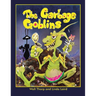 The Garbage Goblins