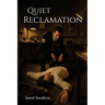 Quiet Reclamation
