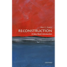 Reconstruction: A Very Short Introduction